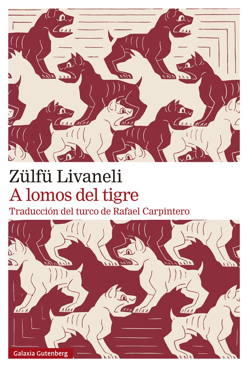 A lomos del tigre (Galaxia Gutenberg)